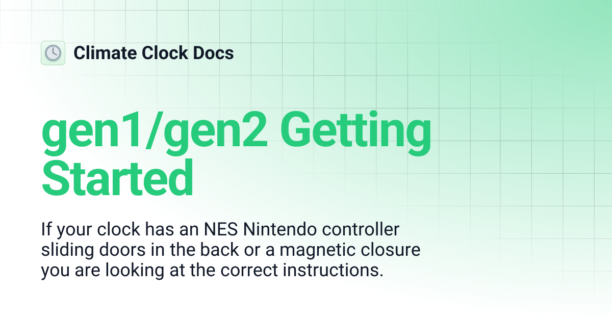 gen1/gen2 Getting Started | Climate Clock Docs